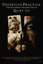 Watch Deceptive Practice: The Mysteries and Mentors of Ricky Jay Movie2k
