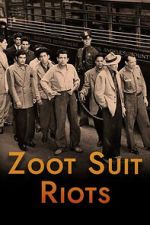 Watch Zoot Suit Riots Movie2k
