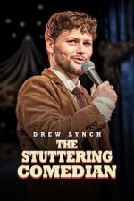 Watch Drew Lynch: The Stuttering Comedian Movie2k