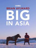 Watch Brian Aylward: Big in Asia Movie2k