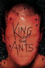 Watch King of the Ants Movie2k