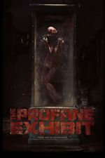 Watch The Profane Exhibit Movie2k