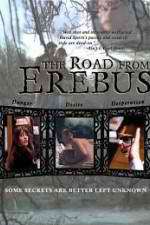 Watch The Road from Erebus Movie2k