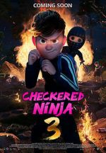 Watch Checkered Ninja 3 Movie2k