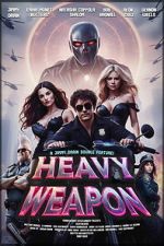 Watch Heavy Weapon Movie2k