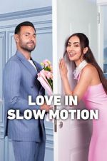 Watch Love in Slow Motion Movie2k