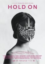 Watch Hold On (Short 2016) Movie2k