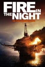 Watch Fire in the Night Movie2k