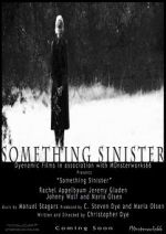 Watch Something Sinister Movie2k