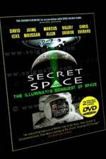 Watch Secret Space Volume 1: The Illuminatis Conquest of Space Movie2k