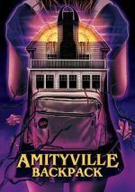 Watch Amityville Backpack Movie2k