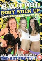 Watch WEW PWO\'s Hot Body Stick Up Movie2k