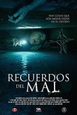 Watch Recuerdos del mal Movie2k