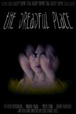 Watch The Dreadful Place Movie2k