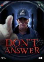 Watch Don\'t Answer Movie2k