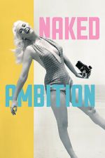 Watch Naked Ambition Movie2k
