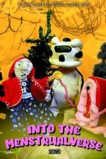 Watch Into the Menstrualverse Movie2k