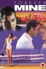 Watch Forever Mine Movie2k