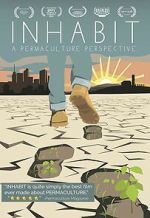 Watch Inhabit: A Permaculture Perspective Movie2k