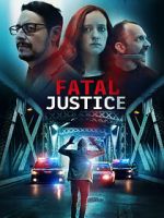 Watch Fatal Justice Movie2k