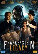 Watch Frankenstein: Legacy Movie2k