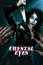 Watch Crystal Eyes Movie2k