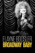 Watch Elayne Boosler: Broadway Baby Movie2k