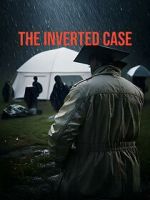 Watch The Inverted Case Movie2k