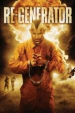 Watch Re-Generator Movie2k