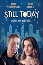 Watch Still Today Movie2k