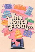 Watch The House from... Movie2k