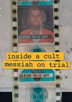 Watch Inside A Cult: Messiah on Trial Movie2k