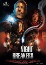 Watch Night Breakers Movie2k