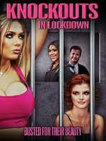 Watch Knockouts in Lockdown Movie2k