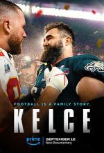 Watch Kelce Movie2k