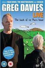 Watch Greg Davies Live 2013: The Back Of My Mums Head Movie2k