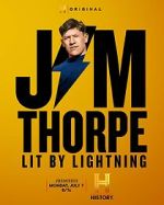 Watch Jim Thorpe: Lit by Lightning Movie2k