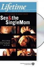 Watch Sex & the Single Mom Movie2k