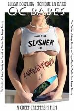 Watch O.C. Babes and the Slasher of Zombietown Movie2k