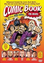 Watch Comic Book: The Movie Movie2k
