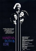 Watch Martha, Ruth & Edie Movie2k