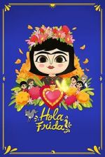 Watch Hola Frida! Movie2k