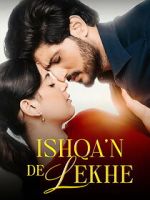Watch Ishqa\'n De Lekhe Movie2k
