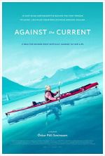 Watch Against the Current Movie2k