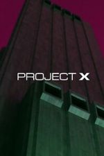 Watch Project X Movie2k