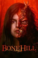 Watch Bone Hill Movie2k