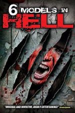 Watch 6 Models in Hell Movie2k