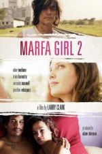 Watch Marfa Girl 2 Movie2k
