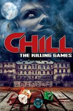 Watch Chill: The Killing Games Movie2k