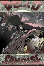 Watch Dead Sunrise Movie2k